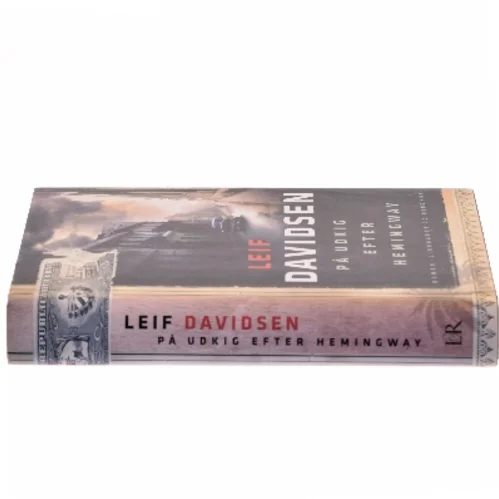 På udkig efter Hemingway af Leif Davidsen (Bog)