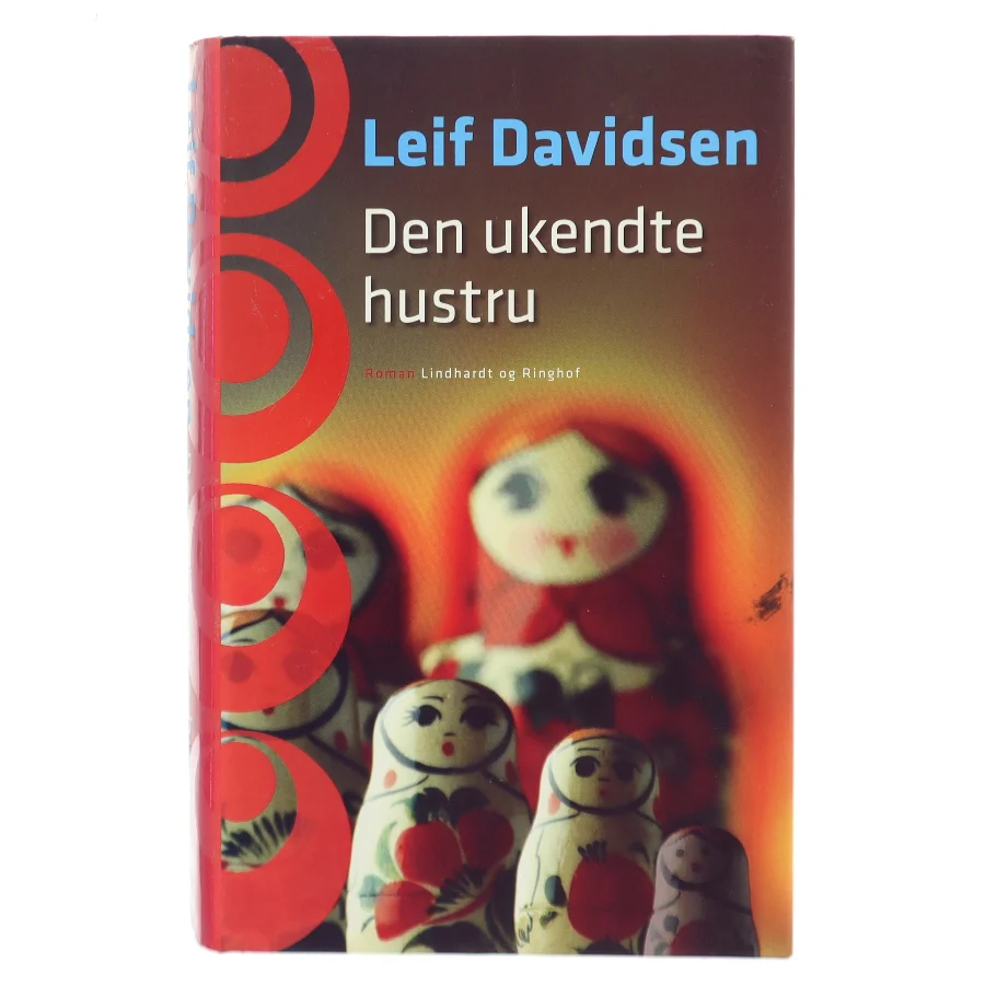 Den Ukendte Hustru af Leif Davidsen (Bog)