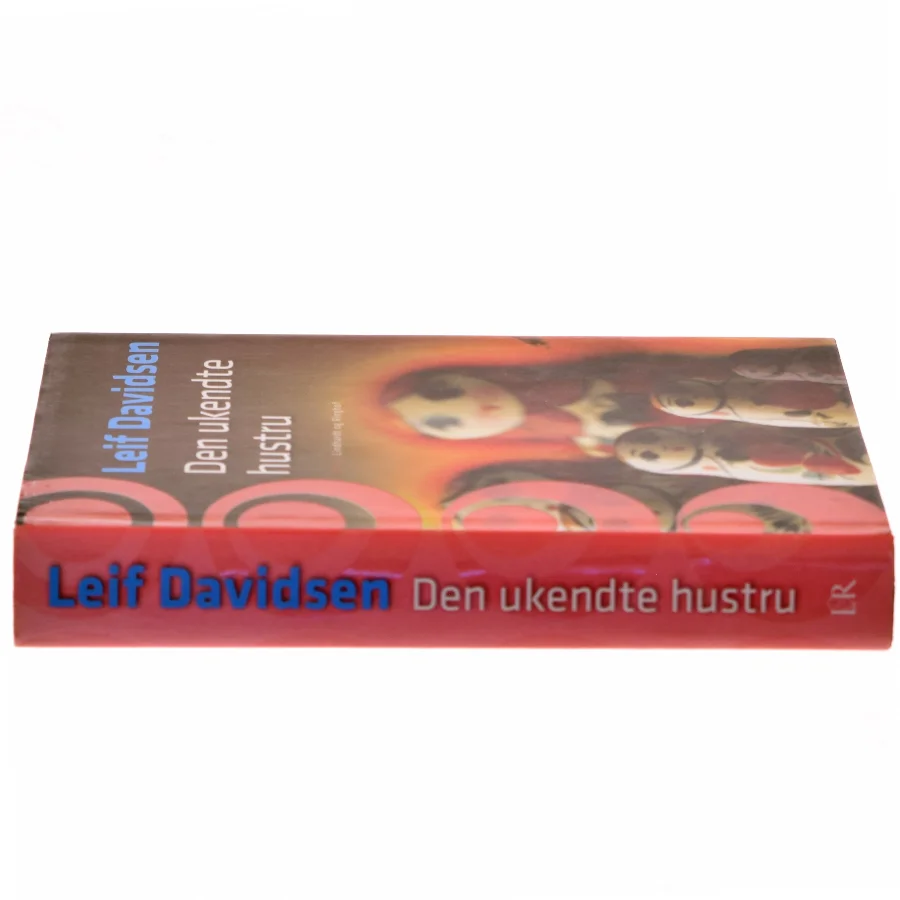 Den Ukendte Hustru af Leif Davidsen (Bog)