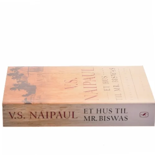 Et hus til mr. Biswas : roman af V. S. Naipaul (Bog)