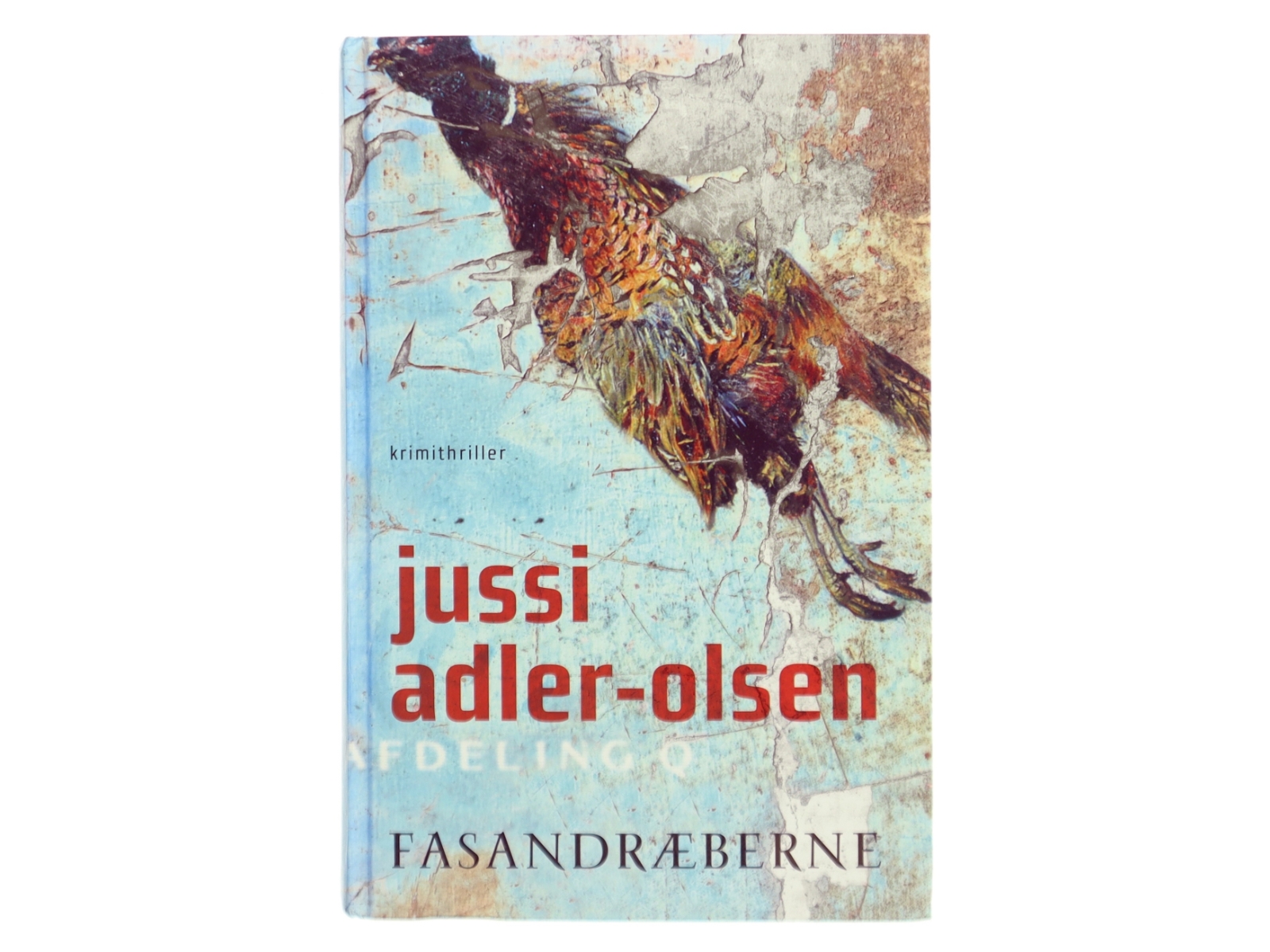 Fasandræberne af Jussi Adler-Olsen (Bog)