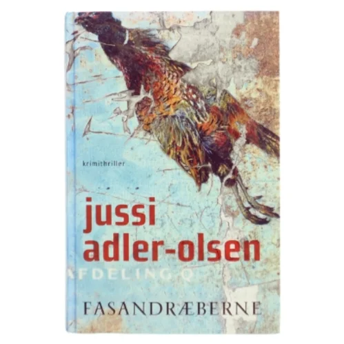Fasandræberne af Jussi Adler-Olsen (Bog)