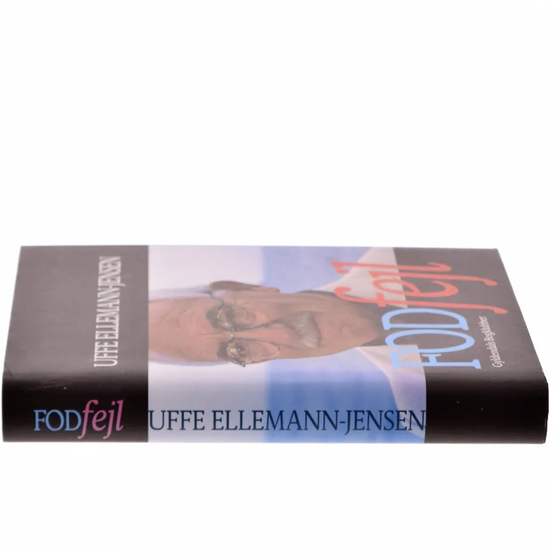 Fodfejl : da Danmark svigtede under Den Kolde Krig af Uffe Ellemann-Jensen (Bog)