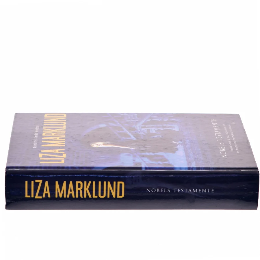 Nobels Testamente af Liza Marklund (Bog)