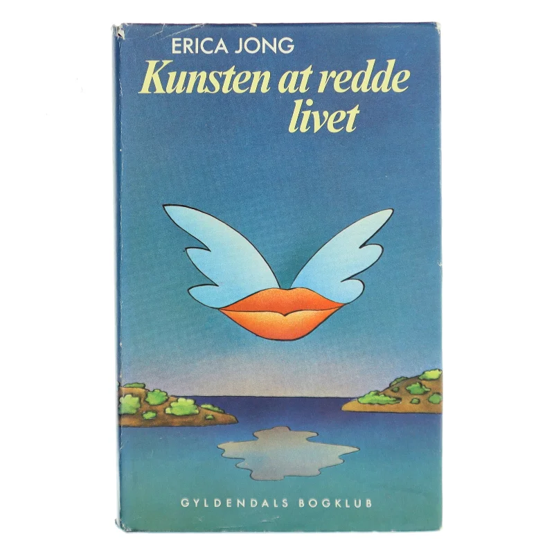 Kunsten at redde livet af Erica Jong (Bog)