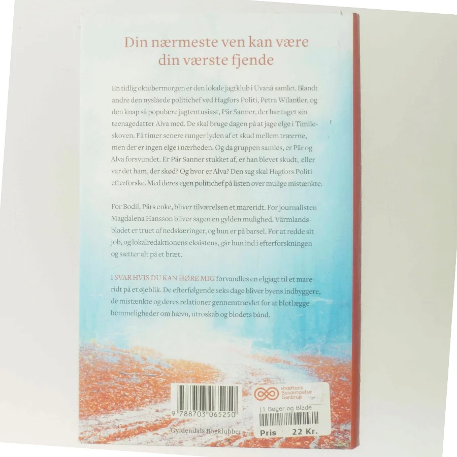 Svar hvis du kan høre mig : kriminalroman af Ninni Schulman (Bog)
