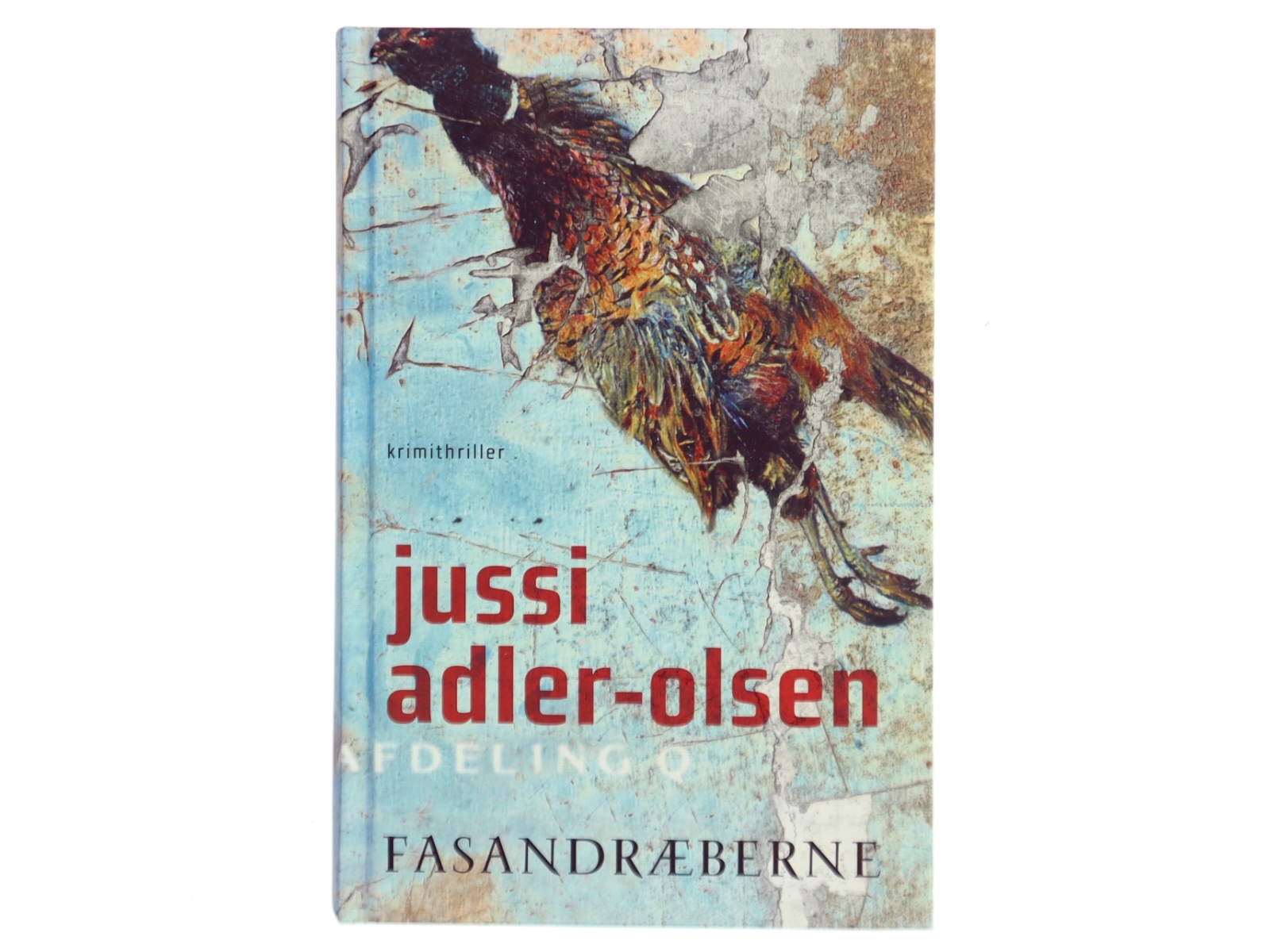 Fasandræberne af Jussi Adler-Olsen (Bog)