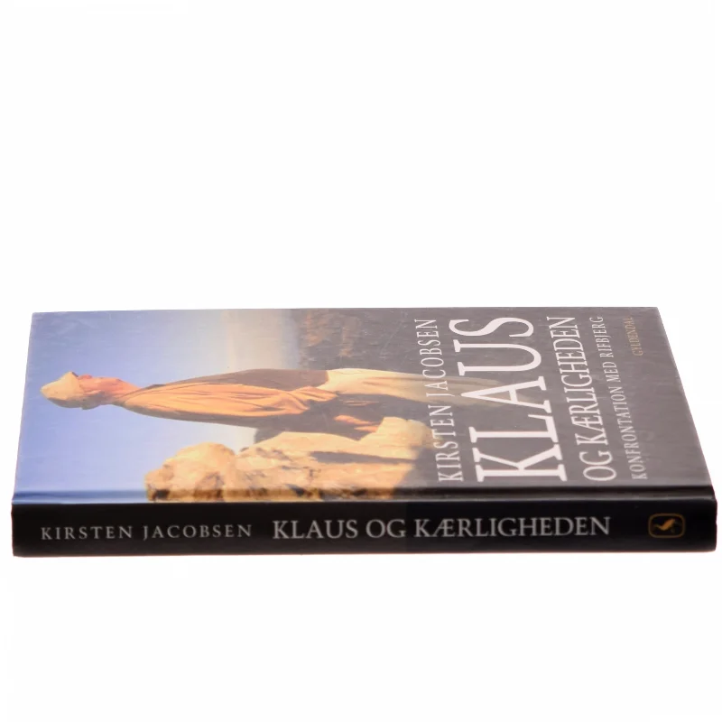 Klaus og kærligheden : konfrontation med Rifbjerg af Kirsten Jacobsen (Bog)