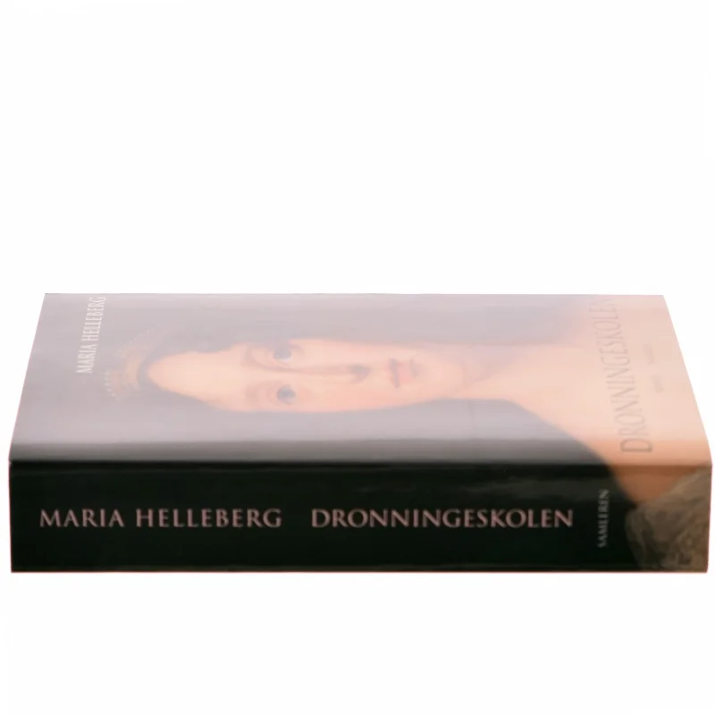 Dronningeskolen : roman af Maria Helleberg (Bog)