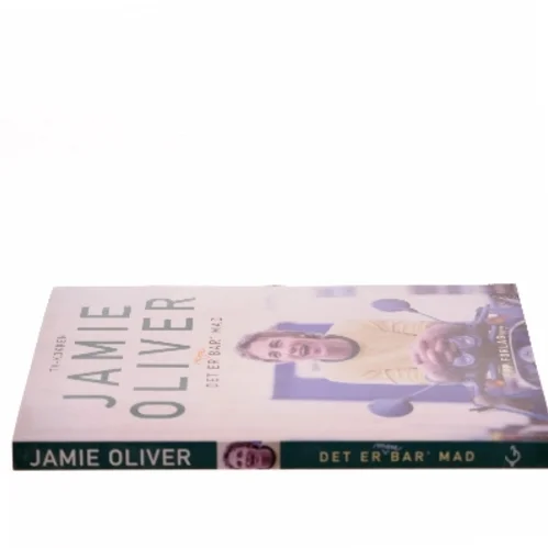 Det er mere bar' mad af Jamie Oliver (Bog)