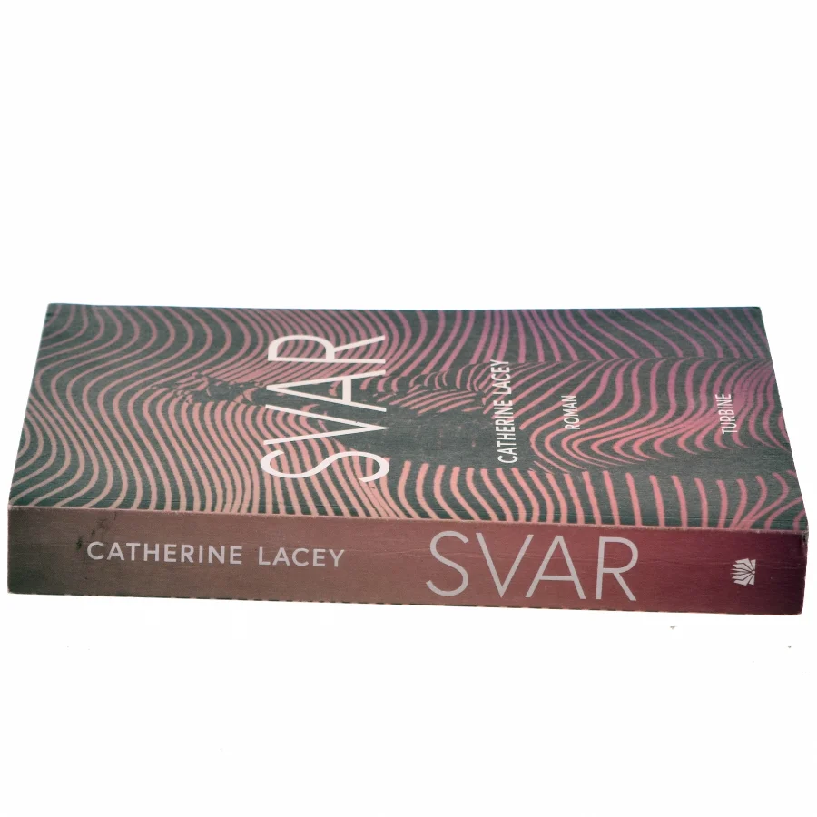 Svar af Catherine Lacey (f. 1985) (Bog)