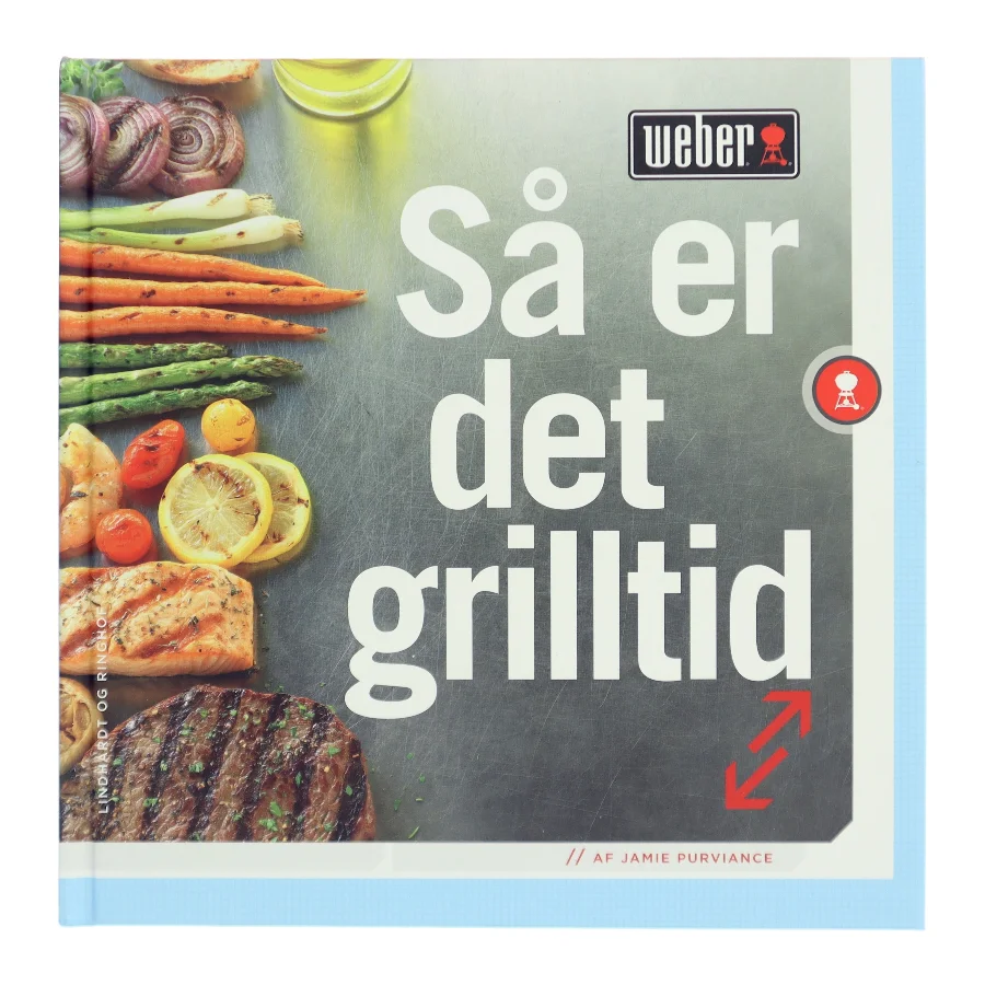 Så er det grilltid af Jamie Purviance (Bog)