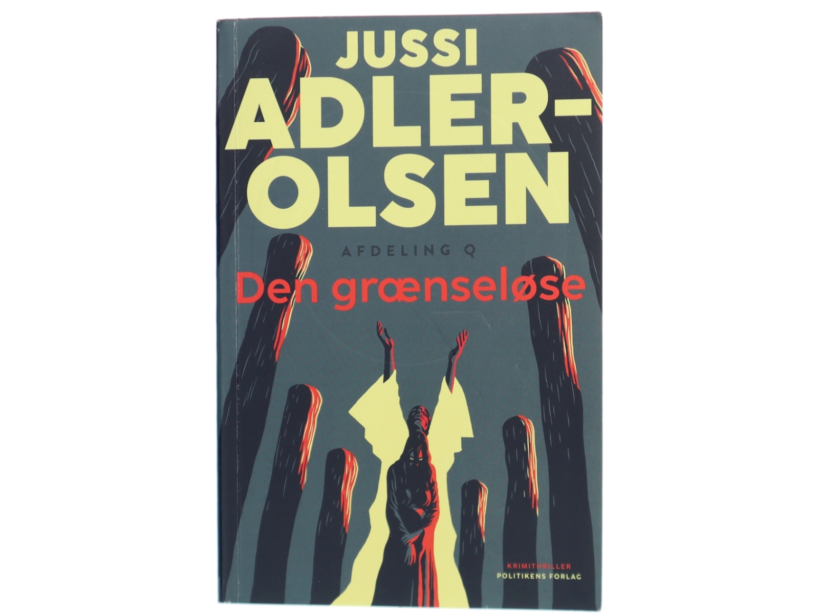 Den grænseløse : krimithriller af Jussi Adler-Olsen (Bog)