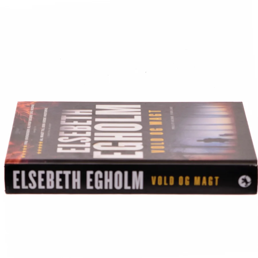 Vold og magt : roman af Elsebeth Egholm (Bog)