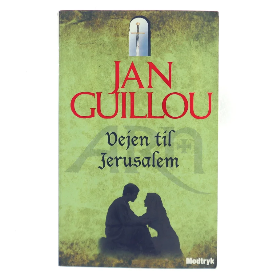 Vejen til Jerusalem af Jan Guillou (Bog)