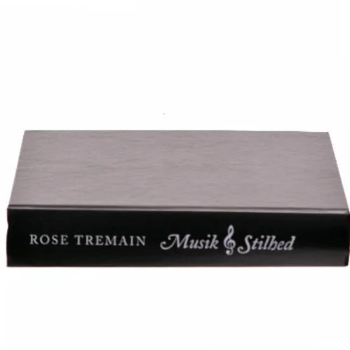 Musik og Stilhed af Rose Tremain (Bog)