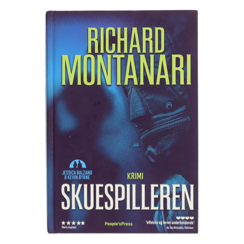 Skuespilleren : krimi af Richard Montanari (Bog)