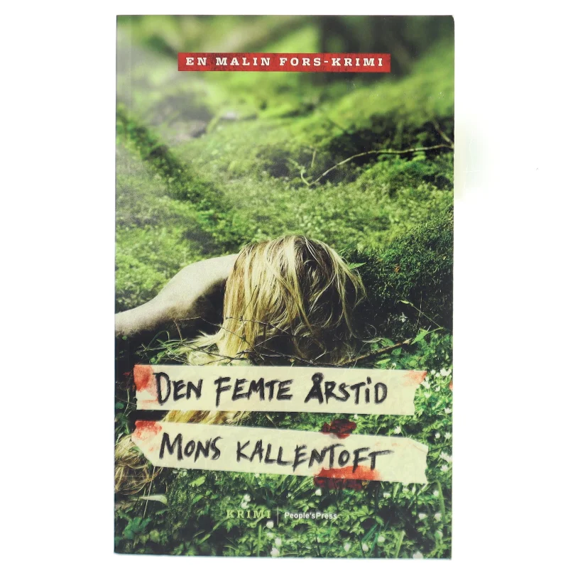 Den femte årstid : kriminalroman af Mons Kallentoft (Bog)