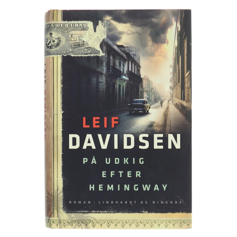 På udkig efter Hemingway af Leif Davidsen (Bog)