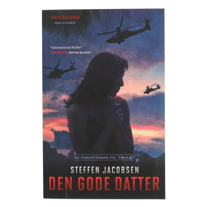 Den gode datter : spændingsroman af Steffen Jacobsen (f. 1956) (Bog)