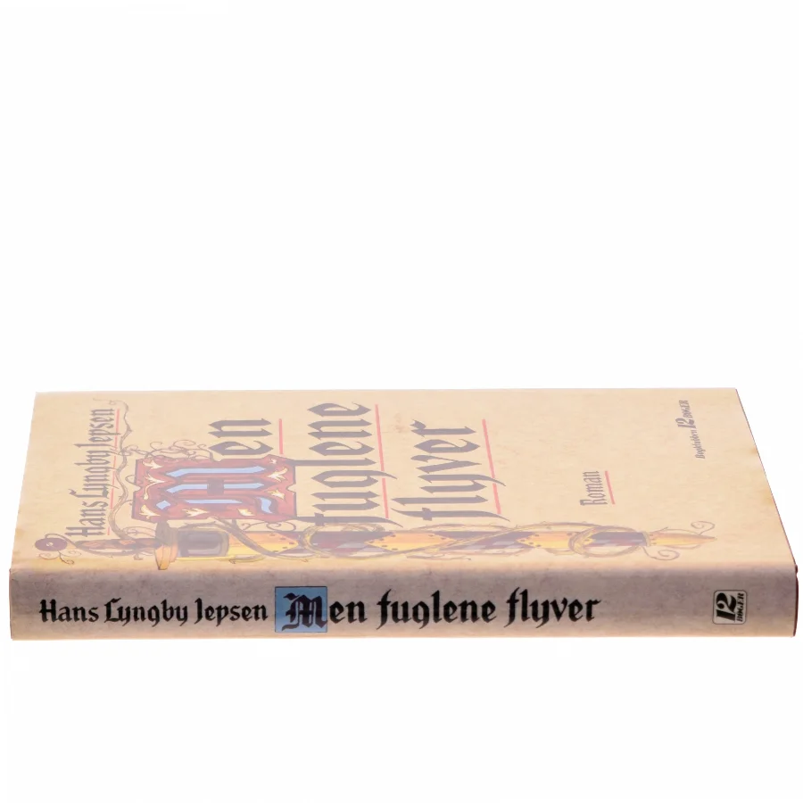 Men fuglene flyver af Hans Lyngby Jepsen (Bog)