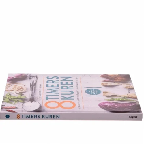 8 timers kuren : guide til den periodiske faste : 60 sunde og nærende måltider til den populære fastekur (Bog)