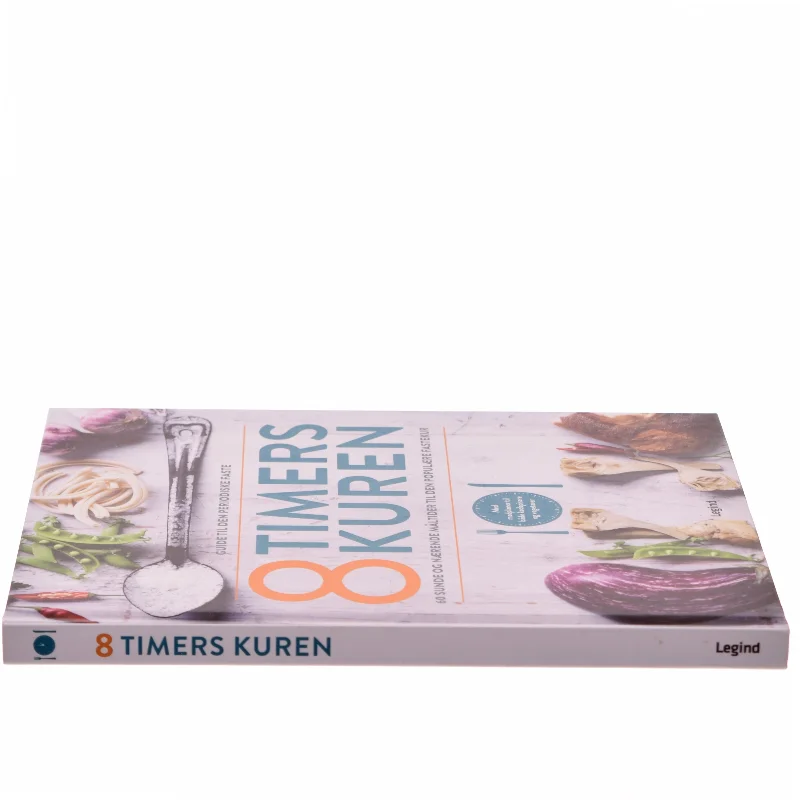 8 timers kuren : guide til den periodiske faste : 60 sunde og nærende måltider til den populære fastekur (Bog)