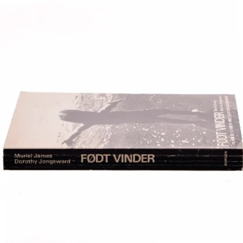 Født Vinder af Muriel James (Bog)