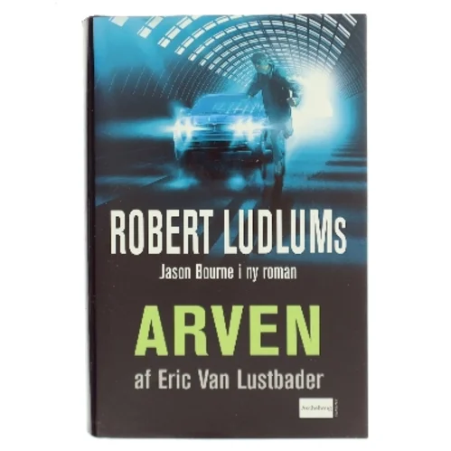 Arven af Eric Van Lustbader (Bog)