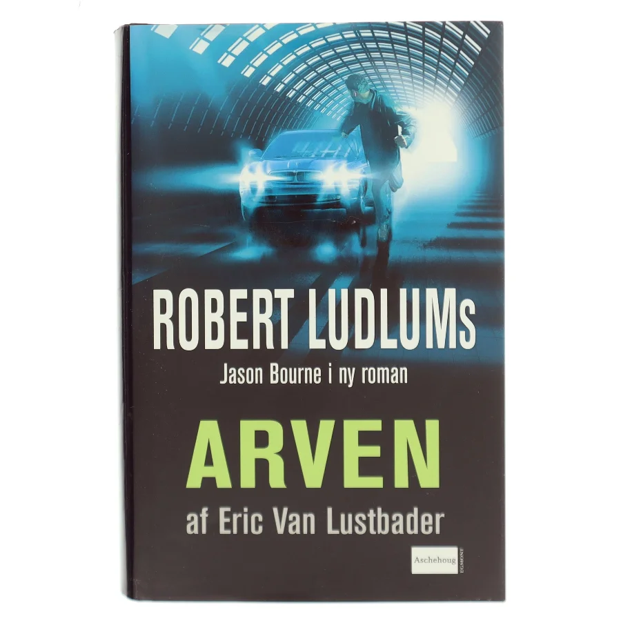 Arven af Eric Van Lustbader (Bog)