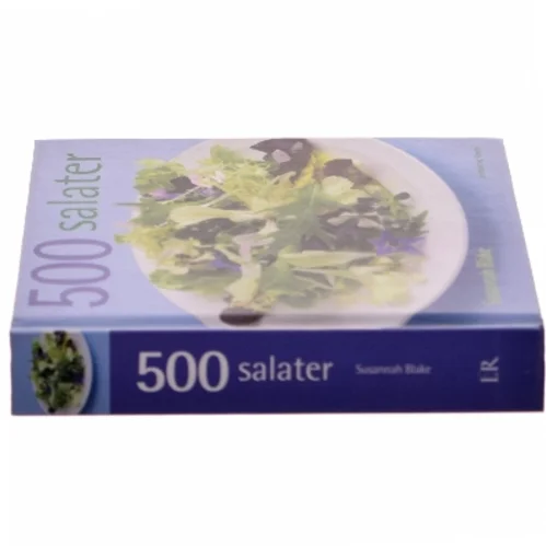 500 salater : den eneste salatbog du har brug for af Susannah Blake (Bog)