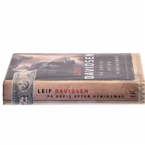 På udkig efter Hemingway af Leif Davidsen (Bog)