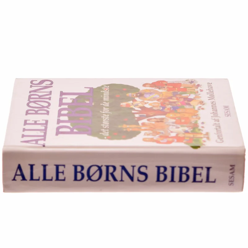 Alle Børns Bibel af Johannes Møllehave (Bog)