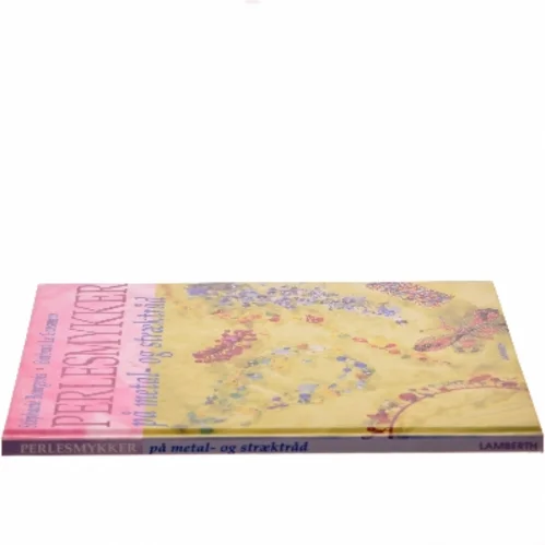 Perlesmykker på metal- og stræktråd (Bog)