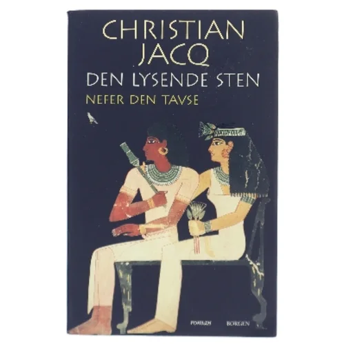 Den lysende sten. Bind 1, Nefer den Tavse af Christian Jacq (Bog)