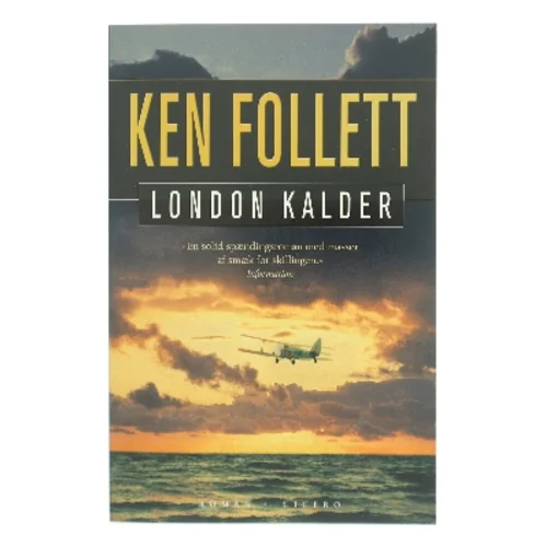 London kalder af Ken Follett (Bog)