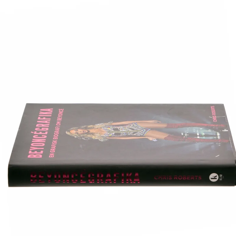 Beyoncégrafika : en grafisk biografi om Beyoncé af Chris Roberts (Bog)