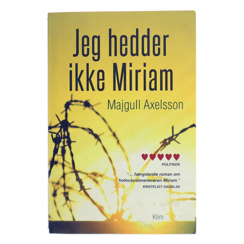 Jeg hedder ikke Miriam af Majgull Axelsson (Bog)