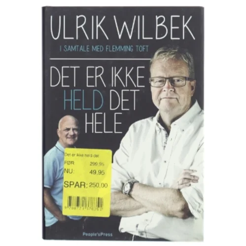 Det er ikke held det hele af Ulrik Wilbek (Bog)