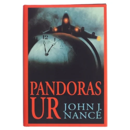Pandoras Ur af John J. Nance (Bog)
