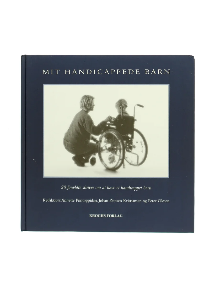 Forsiden af Mit handicappede barn af Annette Pontoppidan af Annette Pontoppidan