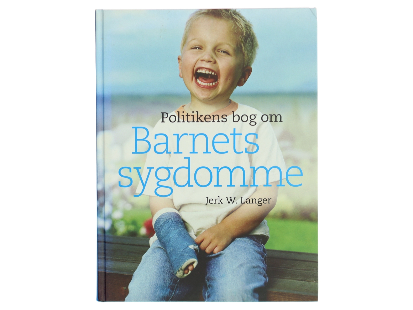 Politikens bog om barnets sygdomme af Jerk W. Langer (Bog)