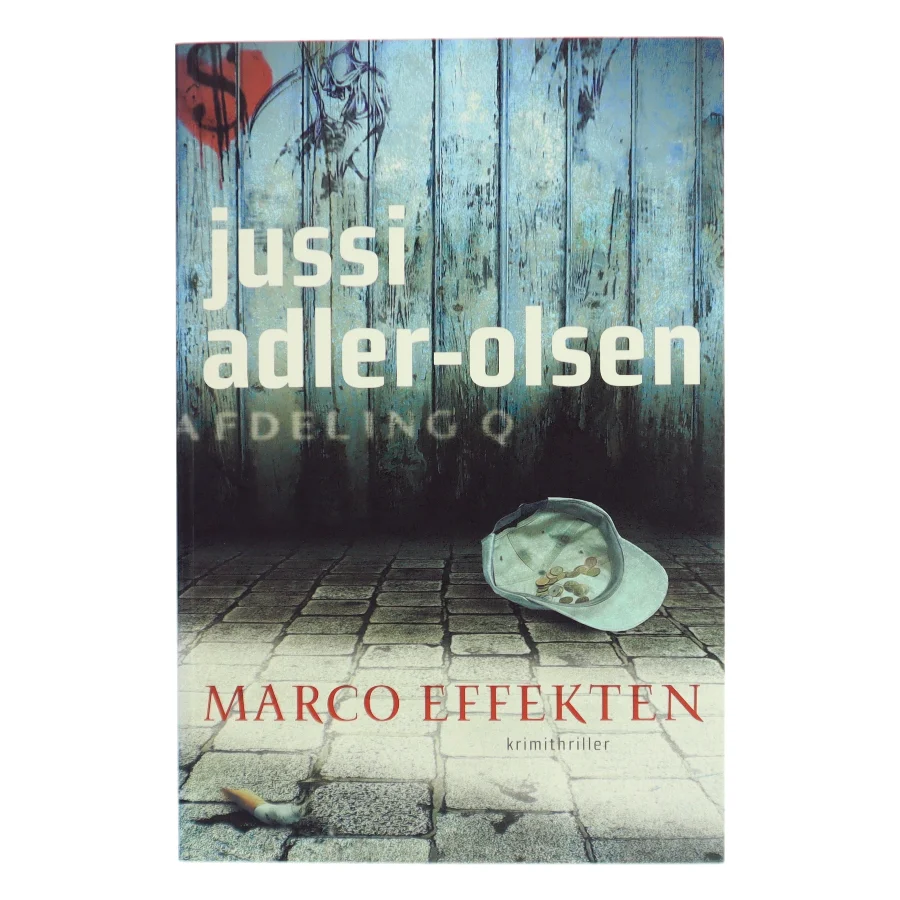 Marco effekten : krimithriller af Jussi Adler-Olsen (Bog)