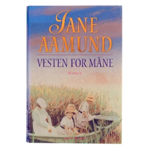 Vesten for måne af Jane Aamund (Bog)