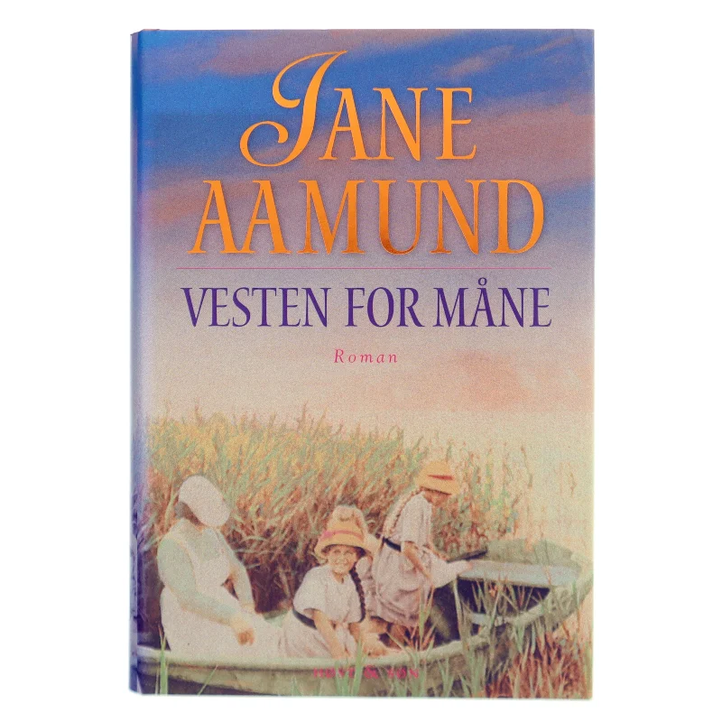 Vesten for måne af Jane Aamund (Bog)