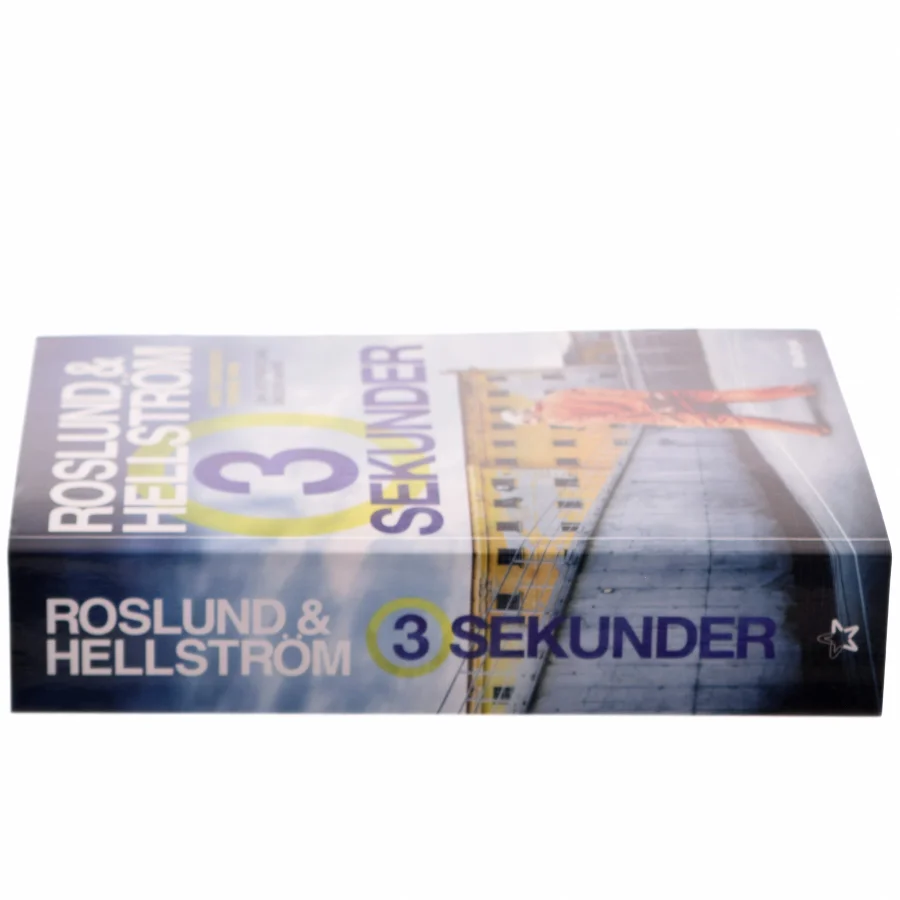 Tre sekunder af Roslund & Hellström (Bog)