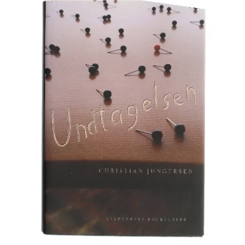 Undtagelsen : roman af Christian Jungersen (Bog)