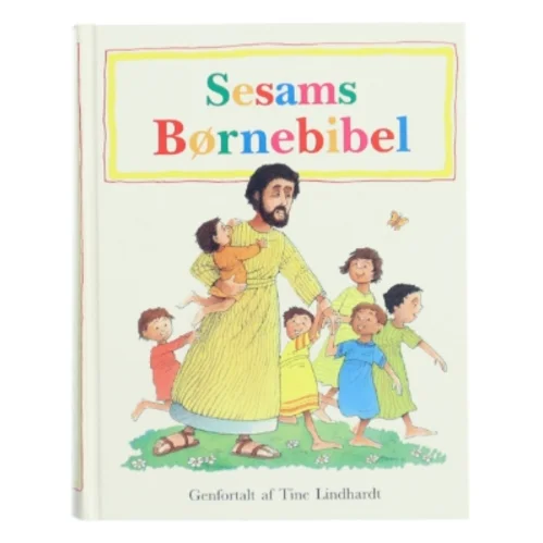 Sesams børnebibel af Tine Lindhardt (Bog)
