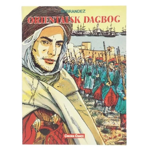 Orientalsk Dagbog af Ferrandez (Bog)