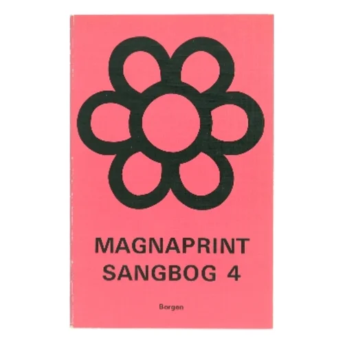 Magnaprint Sangbog 4 fra Borgen af Ukendt (Bog)